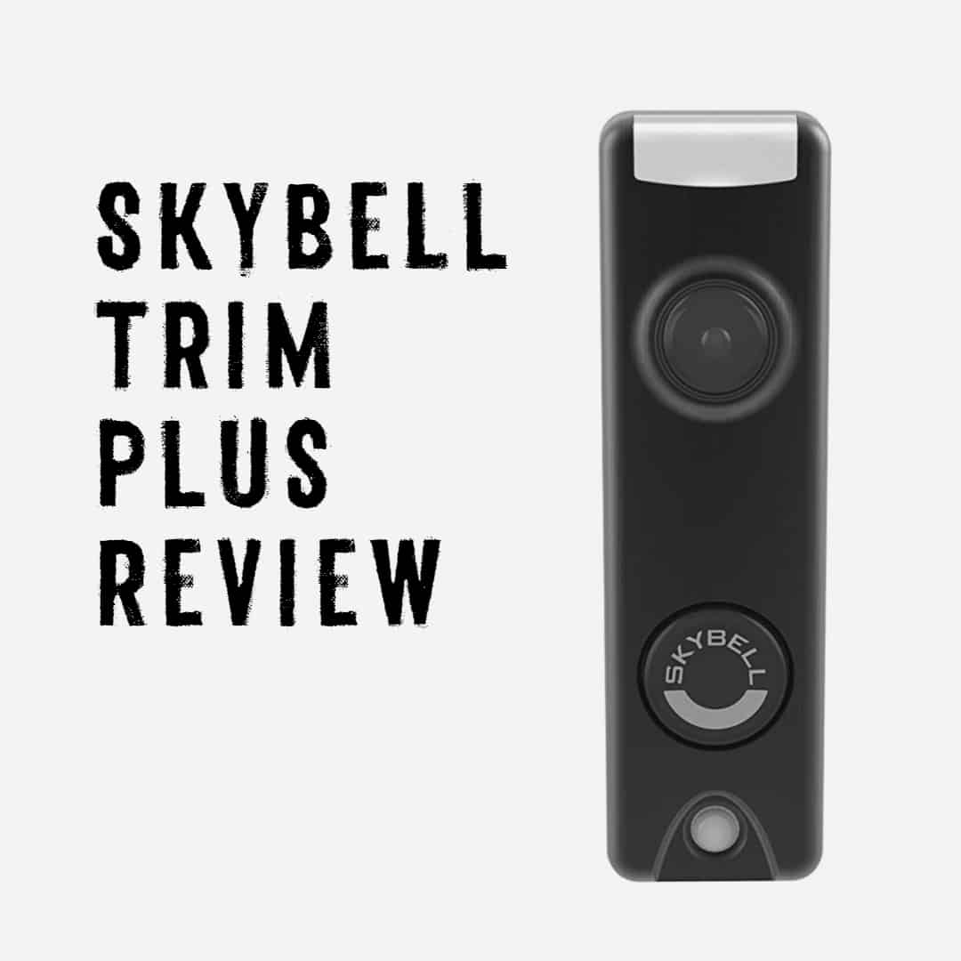 skybell trim plus review