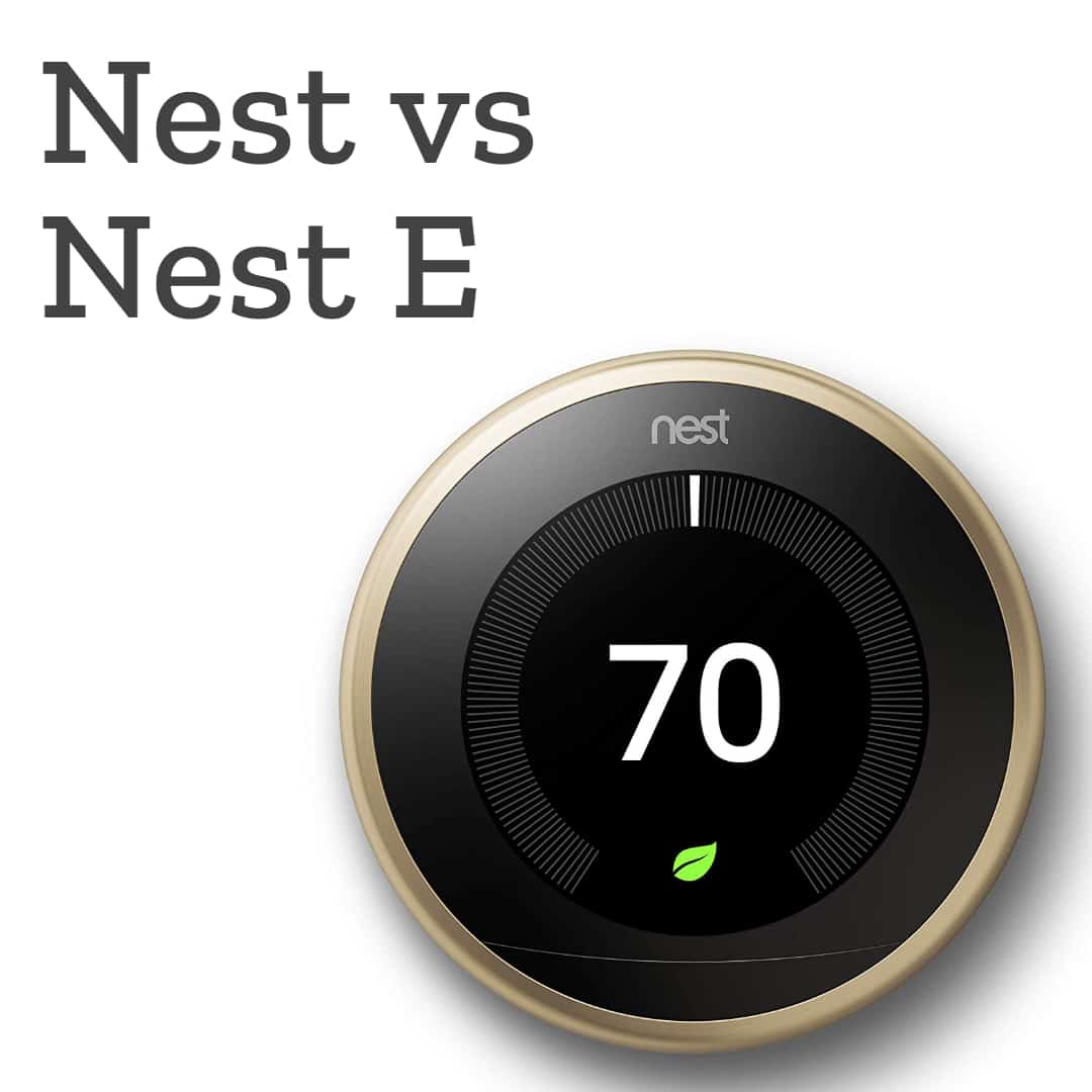 Nest vs Nest E
