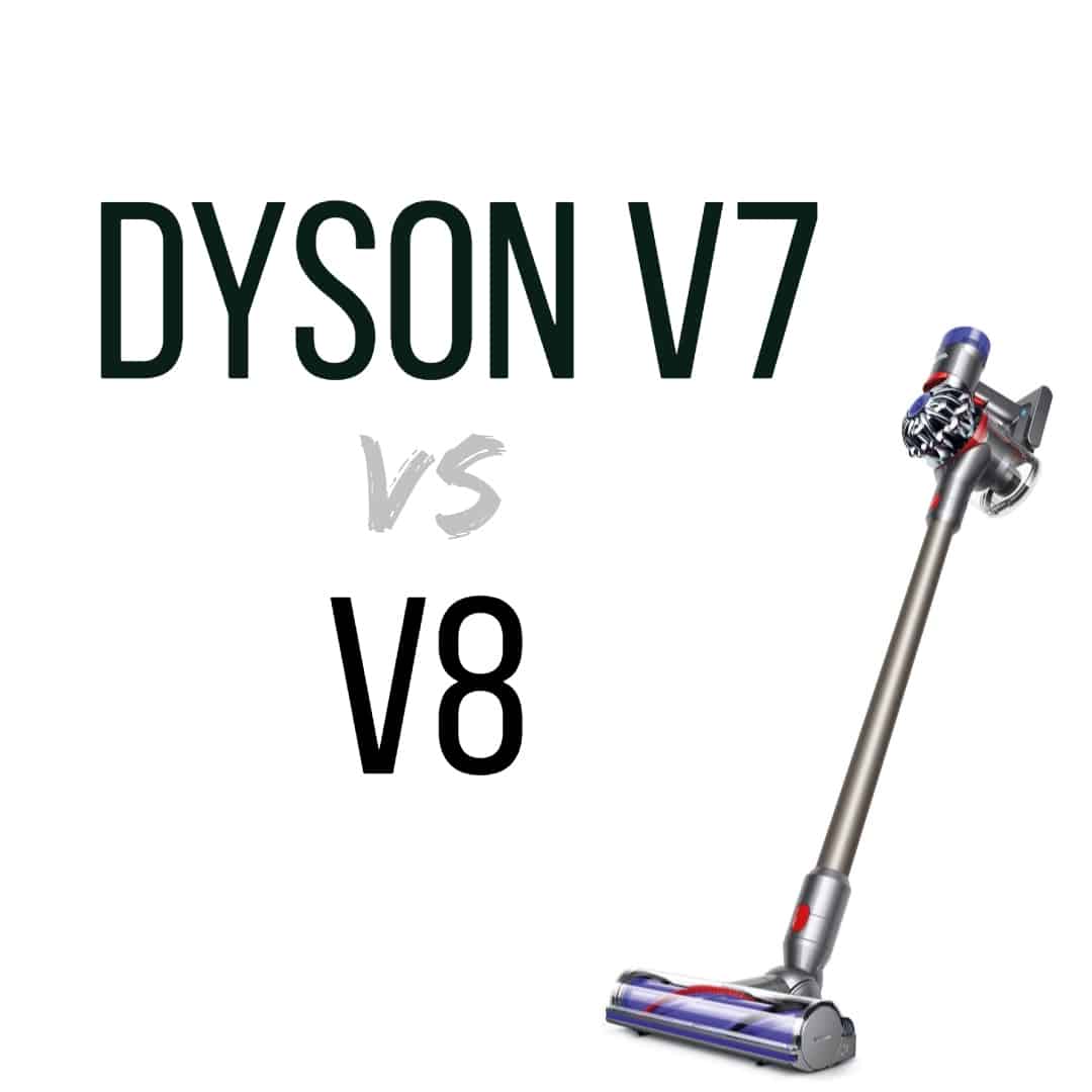 Dyson V7 vs V8