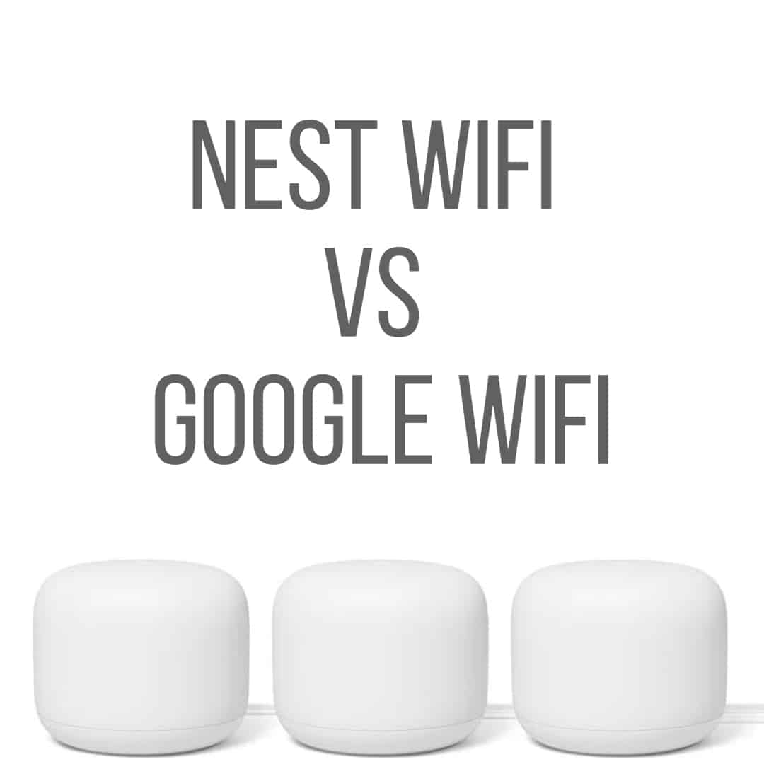 Nest WiFi vs Google WiFi