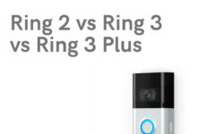 Photo of Ring 2 vs Ring 3 vs Ring 3 Plus: What’s Changed?